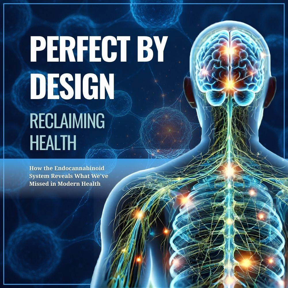 Perfect by Design: Reclaiming Health