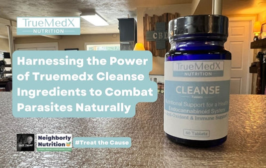 Embracing Natural Wellness with Truemedx Cleanse - TrueMedX Bioceuticals