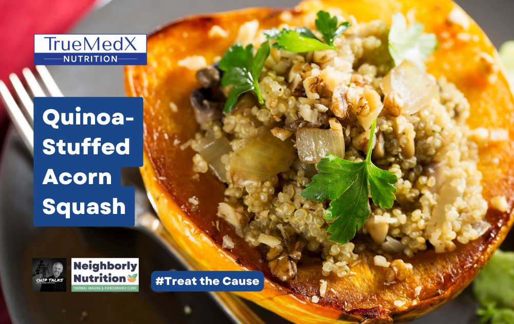 Quinoa-Stuffed Acorn Squash - TrueMedX Bioceuticals