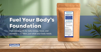 TrueMedX Essentials | Daily Amino Acids for Energy & Focus