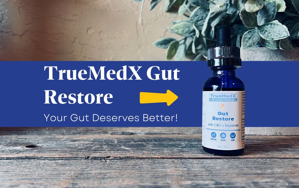 TrueMedX Gut Restore: Your Gut Deserves Better! - TrueMedX Bioceuticals